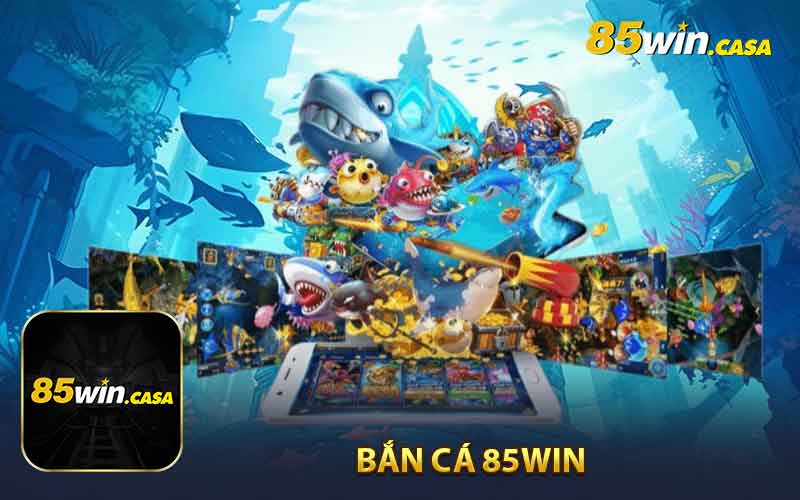 Bắn Cá 85Win - Thế Giới Màu Sắc