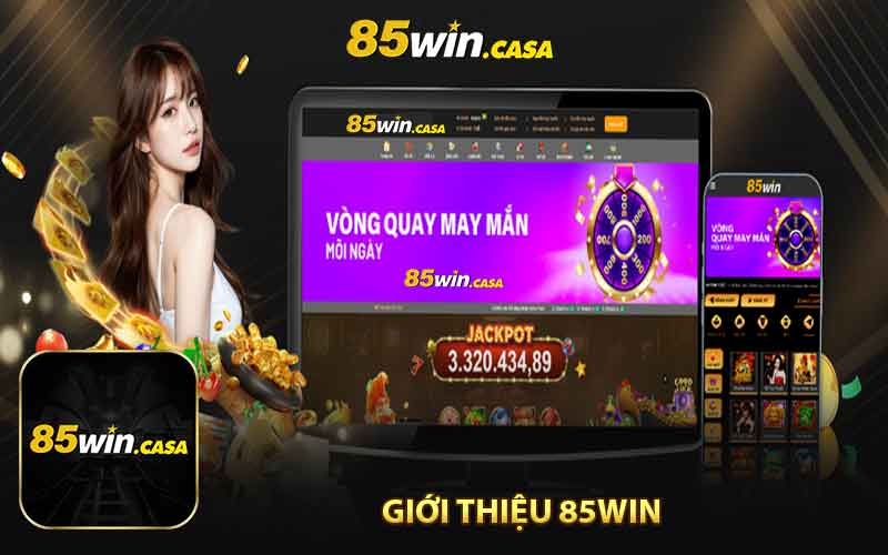 Giới Thiệu 85Win