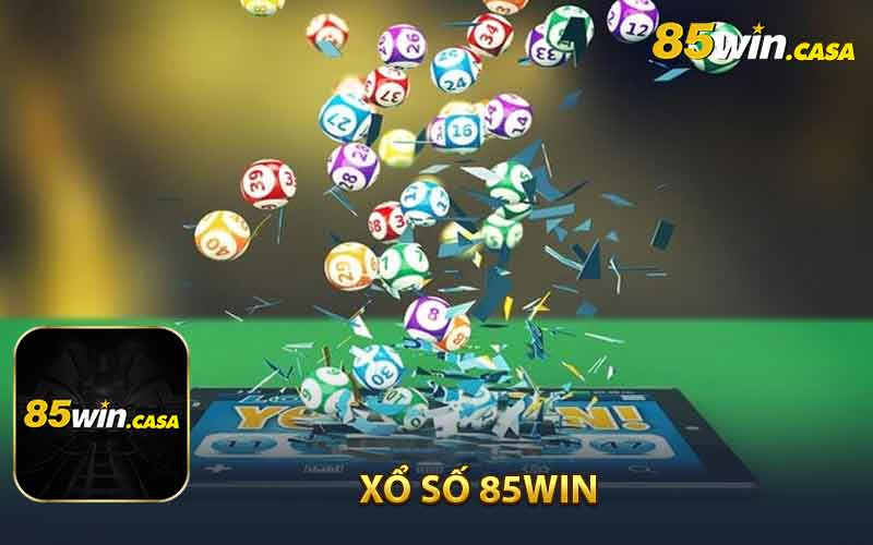 Giới thiệu sảnh xổ số  85win