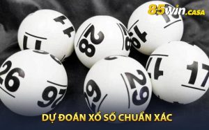 Dự Đoán Xổ Số Chuẩn Xác